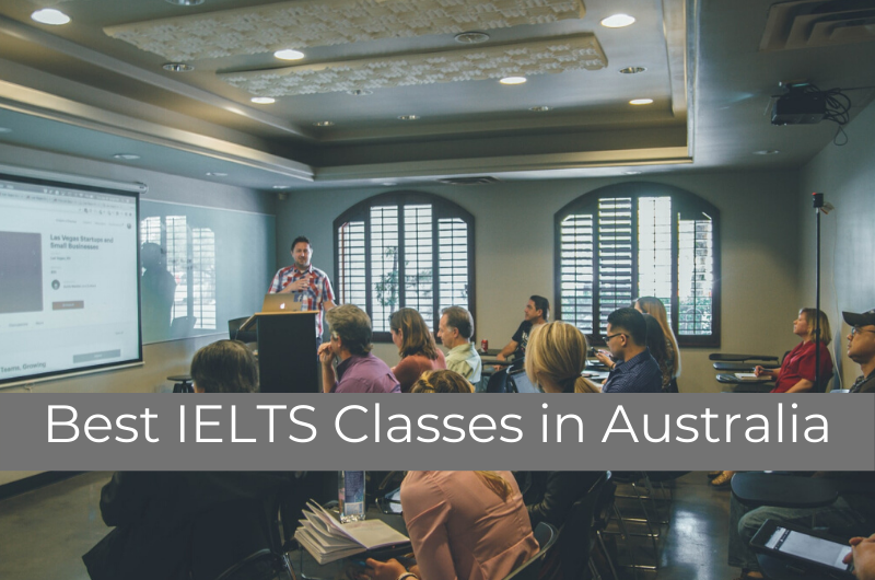 Best IELTS Classes in Australia